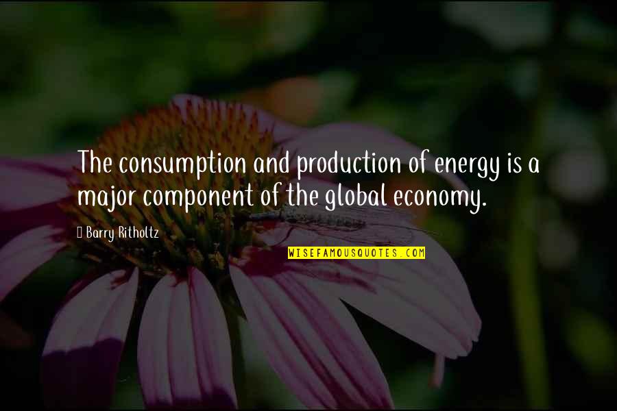 Energy Production Quotes By Barry Ritholtz: The consumption and production of energy is a