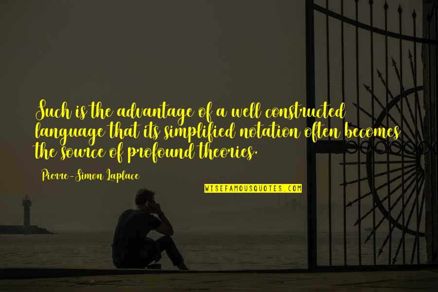 Enerji Nedi R Quotes By Pierre-Simon Laplace: Such is the advantage of a well constructed Enerji Nedi R Quotes By Pierre-Simon Laplace: Such is the advantage of a well constructed