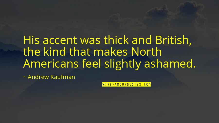 Engeyum Kadhal Movie Stills With Quotes By Andrew Kaufman: His accent was thick and British, the kind