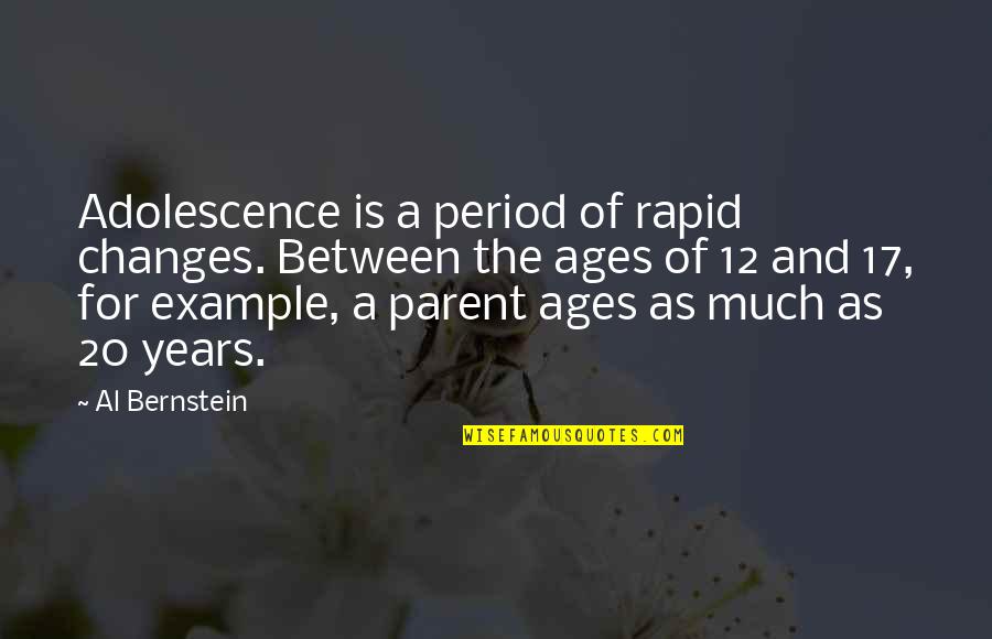 English Authors And Their Quotes By Al Bernstein: Adolescence is a period of rapid changes. Between English Authors And Their Quotes By Al Bernstein: Adolescence is a period of rapid changes. Between