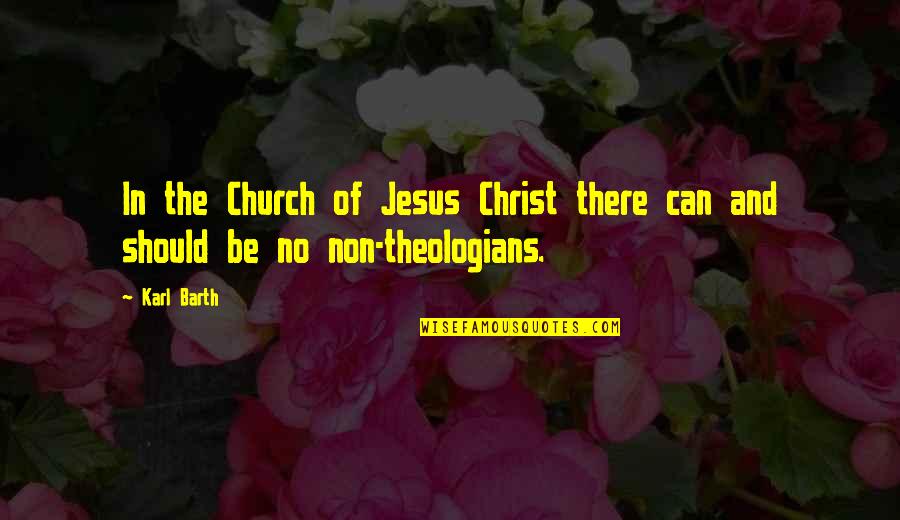 Enigmas Zone Quotes By Karl Barth: In the Church of Jesus Christ there can