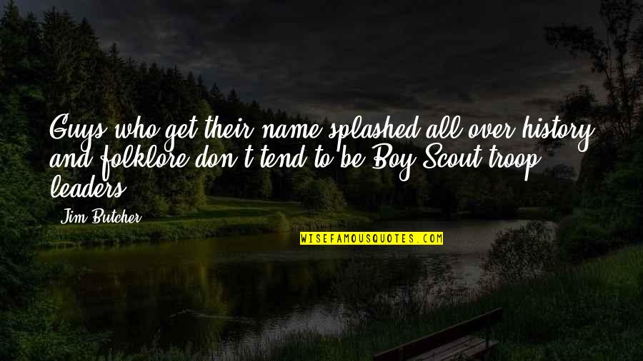 Enjoyed Your Birthday Quotes By Jim Butcher: Guys who get their name splashed all over Enjoyed Your Birthday Quotes By Jim Butcher: Guys who get their name splashed all over
