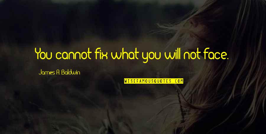 Enlistees Briefly Crossword Quotes By James A. Baldwin: You cannot fix what you will not face. Enlistees Briefly Crossword Quotes By James A. Baldwin: You cannot fix what you will not face.