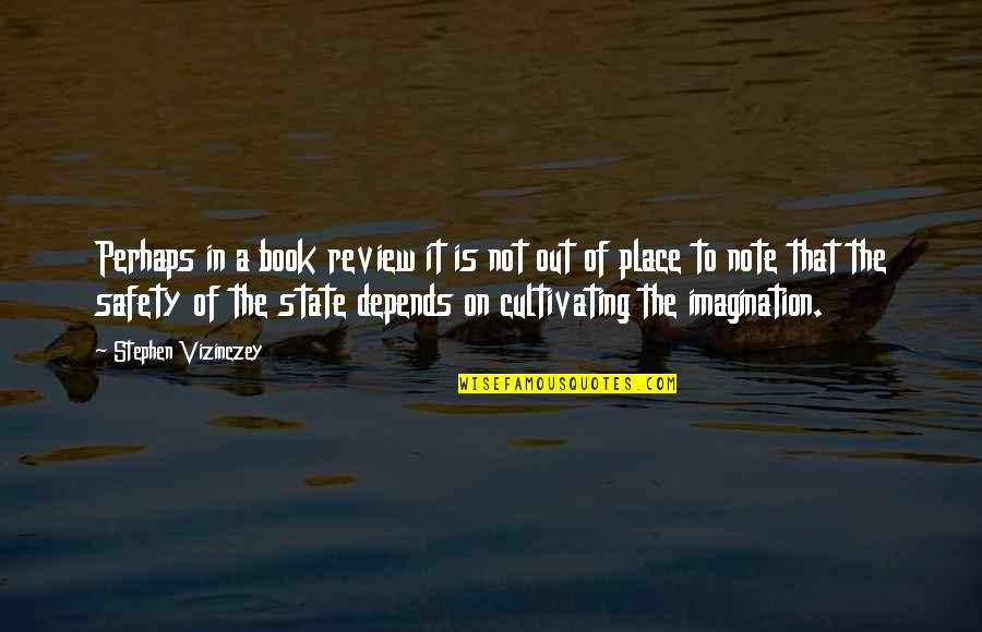 Ensenada Courier Quotes By Stephen Vizinczey: Perhaps in a book review it is not Ensenada Courier Quotes By Stephen Vizinczey: Perhaps in a book review it is not