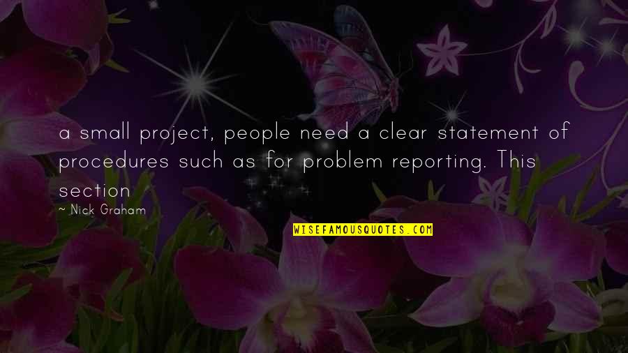 Ensoleille Translate Quotes By Nick Graham: a small project, people need a clear statement