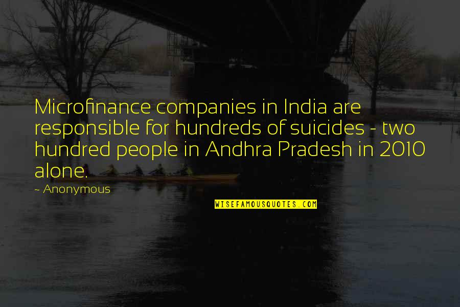 Entangled Life Quotes By Anonymous: Microfinance companies in India are responsible for hundreds Entangled Life Quotes By Anonymous: Microfinance companies in India are responsible for hundreds