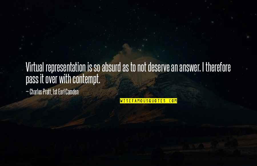 Entendiendo Diagrama Quotes By Charles Pratt, 1st Earl Camden: Virtual representation is so absurd as to not