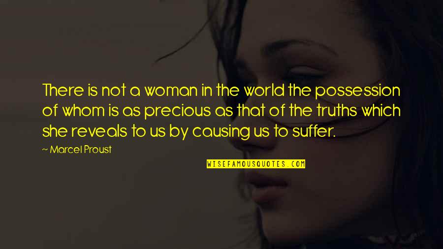 Envejecer Con Quotes By Marcel Proust: There is not a woman in the world