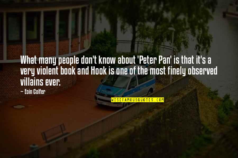 Eoin Colfer Quotes By Eoin Colfer: What many people don't know about 'Peter Pan'