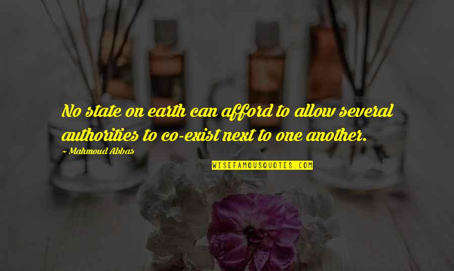 Epistoler Quotes By Mahmoud Abbas: No state on earth can afford to allow Epistoler Quotes By Mahmoud Abbas: No state on earth can afford to allow