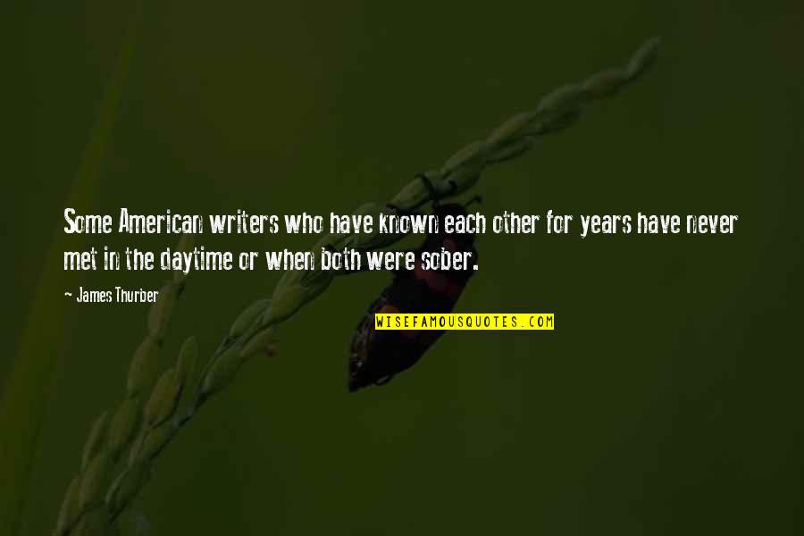 Epithalamion Spenser Quotes By James Thurber: Some American writers who have known each other