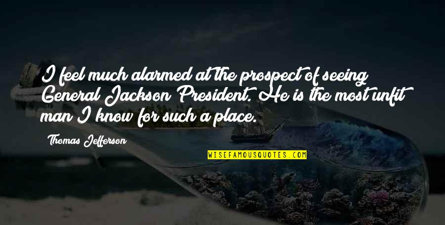 Equinoxes And Solstices Quotes By Thomas Jefferson: I feel much alarmed at the prospect of Equinoxes And Solstices Quotes By Thomas Jefferson: I feel much alarmed at the prospect of