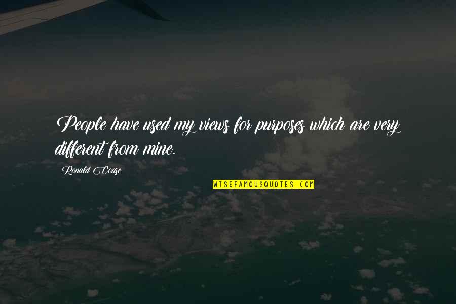 Equisetum Sylvaticum Quotes By Ronald Coase: People have used my views for purposes which