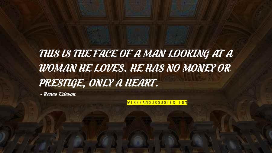 Er Kovka Quotes By Renee Ericson: THIS IS THE FACE OF A MAN LOOKING Er Kovka Quotes By Renee Ericson: THIS IS THE FACE OF A MAN LOOKING