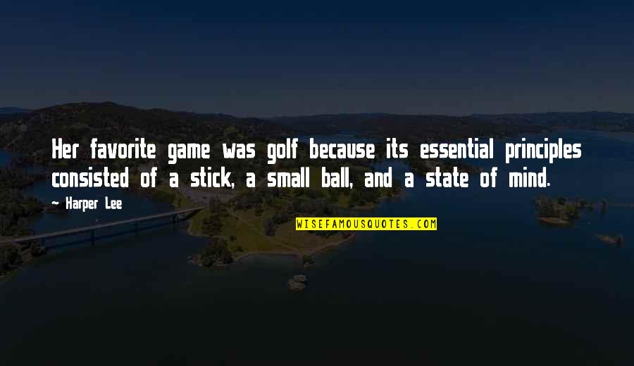 Erfolgreich Quotes By Harper Lee: Her favorite game was golf because its essential