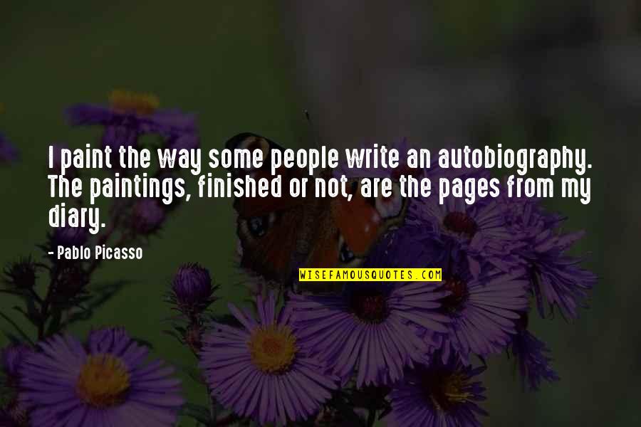 Ericha Mccain Quotes By Pablo Picasso: I paint the way some people write an