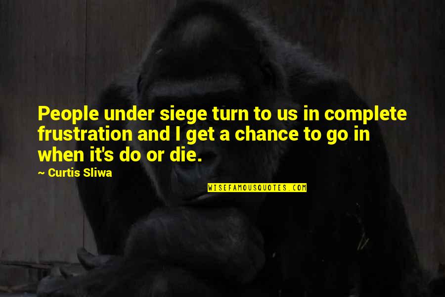 Erigeneia Quotes By Curtis Sliwa: People under siege turn to us in complete Erigeneia Quotes By Curtis Sliwa: People under siege turn to us in complete