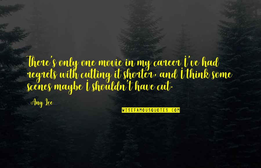 Erin Morgenstern The Starless Sea Quotes By Ang Lee: There's only one movie in my career I've