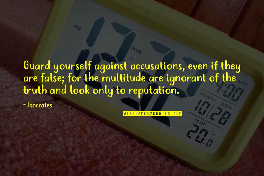 Erwerbsersatzentsch Digung Quotes By Isocrates: Guard yourself against accusations, even if they are Erwerbsersatzentsch Digung Quotes By Isocrates: Guard yourself against accusations, even if they are