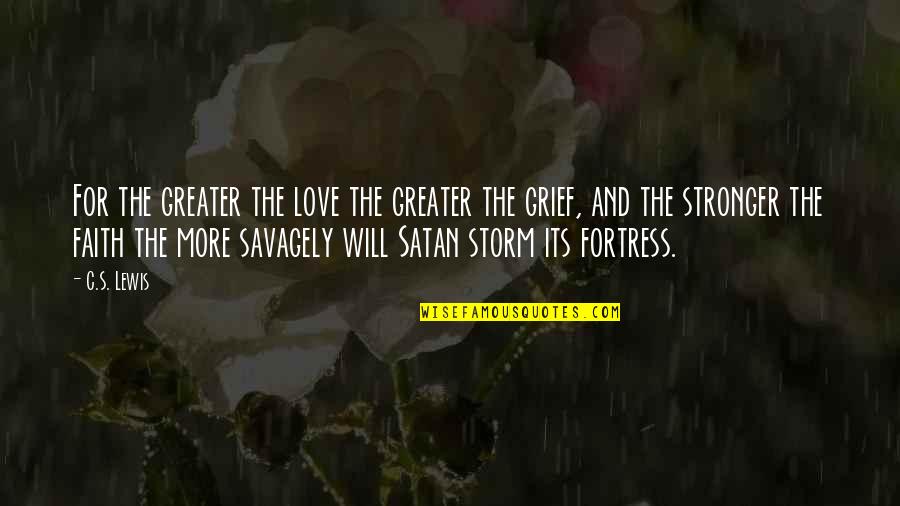 Esbenshade Farms Quotes By C.S. Lewis: For the greater the love the greater the Esbenshade Farms Quotes By C.S. Lewis: For the greater the love the greater the