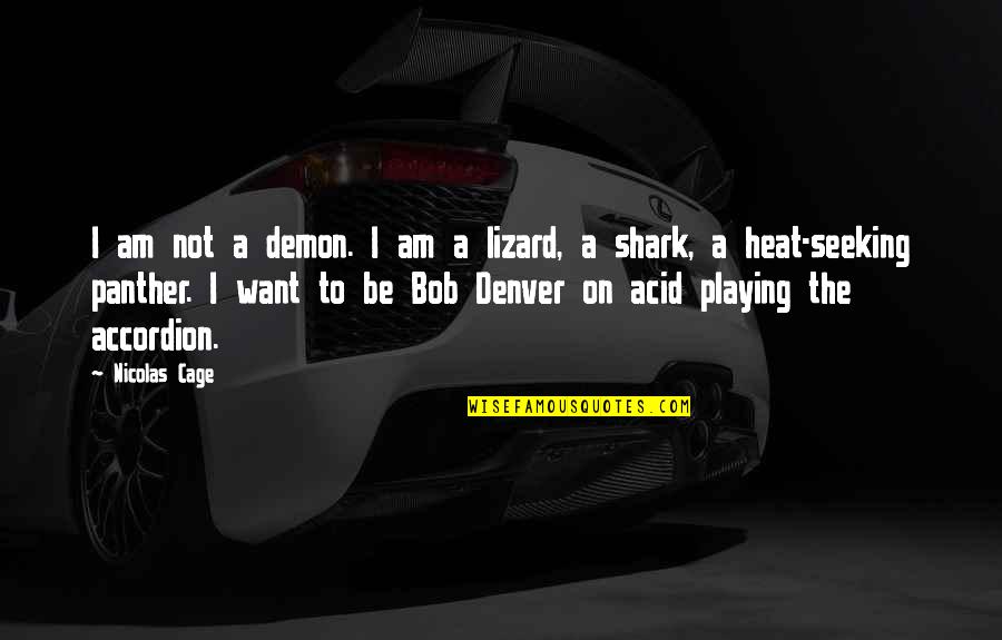 Escalofrios Pelicula Quotes By Nicolas Cage: I am not a demon. I am a