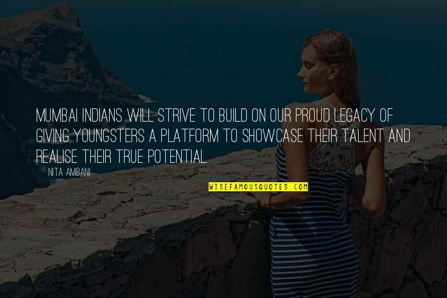 Escaso Cortez Quotes By Nita Ambani: Mumbai Indians will strive to build on our Escaso Cortez Quotes By Nita Ambani: Mumbai Indians will strive to build on our