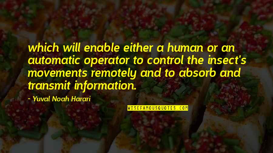 Escorzo En Quotes By Yuval Noah Harari: which will enable either a human or an Escorzo En Quotes By Yuval Noah Harari: which will enable either a human or an