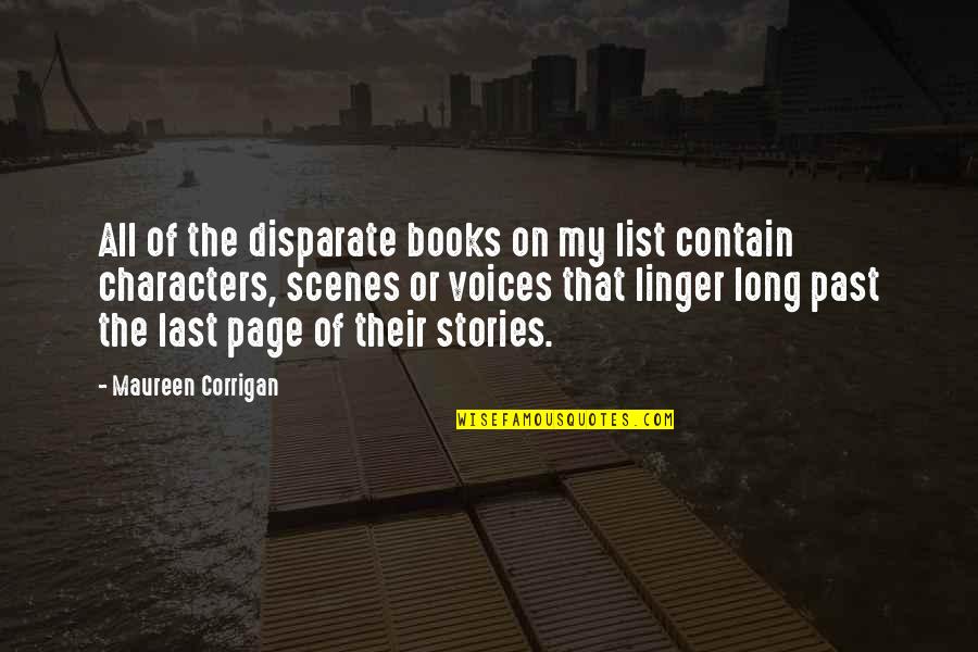 Escribe Quotes By Maureen Corrigan: All of the disparate books on my list Escribe Quotes By Maureen Corrigan: All of the disparate books on my list