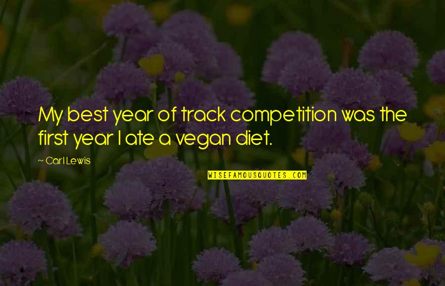 Especializados En Quotes By Carl Lewis: My best year of track competition was the