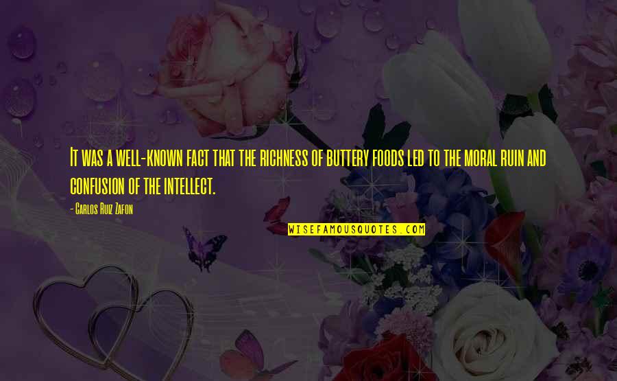 Esquinas In English Quotes By Carlos Ruiz Zafon: It was a well-known fact that the richness Esquinas In English Quotes By Carlos Ruiz Zafon: It was a well-known fact that the richness
