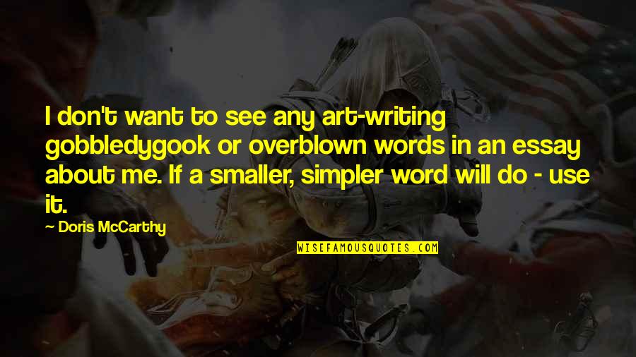 Essay Writing And Quotes By Doris McCarthy: I don't want to see any art-writing gobbledygook