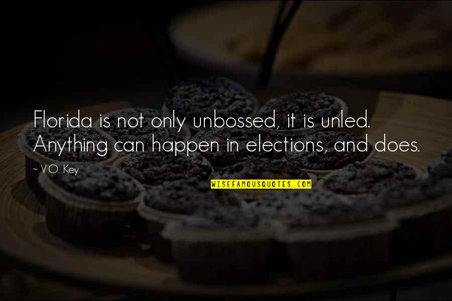 Esserman Nissan Quotes By V.O. Key: Florida is not only unbossed, it is unled.