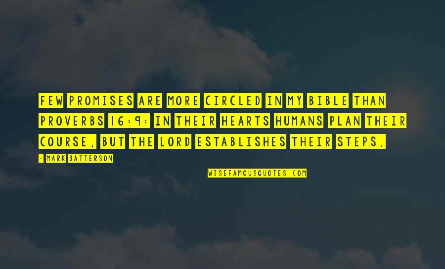 Establishes Quotes By Mark Batterson: Few promises are more circled in my Bible Establishes Quotes By Mark Batterson: Few promises are more circled in my Bible