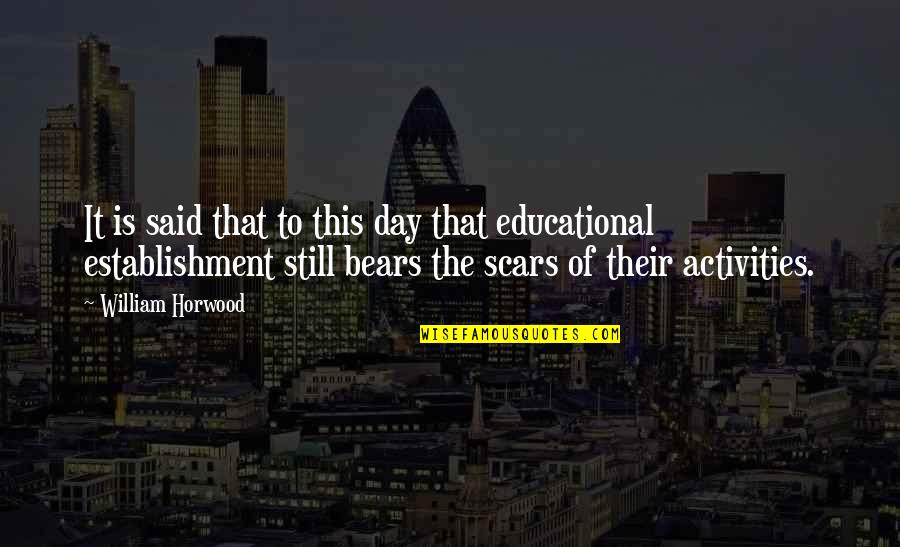 Establishment Day Quotes By William Horwood: It is said that to this day that