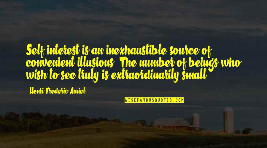 Estatico En Quotes By Henri Frederic Amiel: Self-interest is an inexhaustible source of convenient illusions.