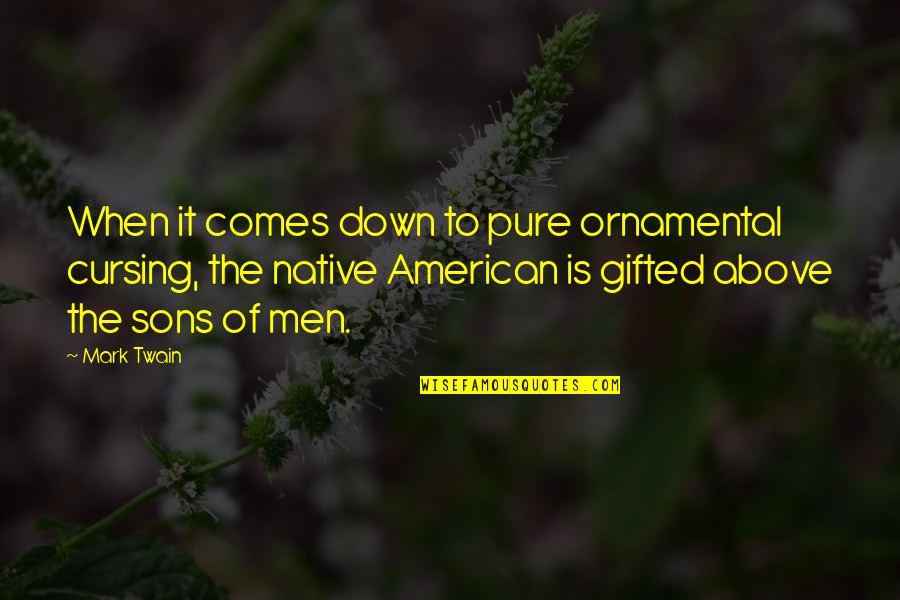 Esterel Spa Quotes By Mark Twain: When it comes down to pure ornamental cursing, Esterel Spa Quotes By Mark Twain: When it comes down to pure ornamental cursing,
