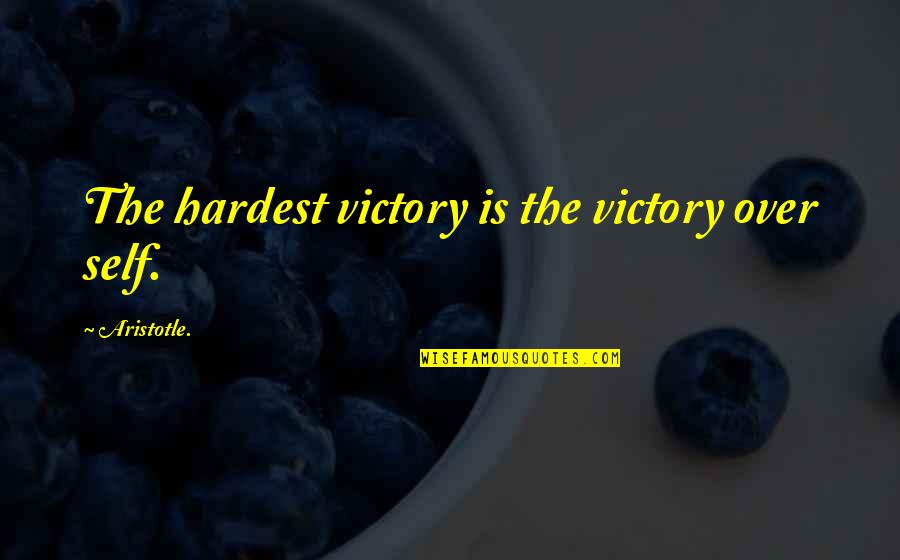 Estomago Animado Quotes By Aristotle.: The hardest victory is the victory over self.