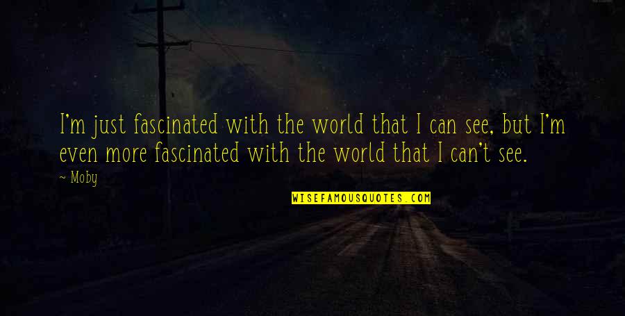 Etruscans Map Quotes By Moby: I'm just fascinated with the world that I Etruscans Map Quotes By Moby: I'm just fascinated with the world that I