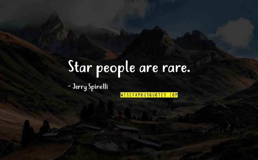Etsy Wedding Quotes By Jerry Spinelli: Star people are rare.