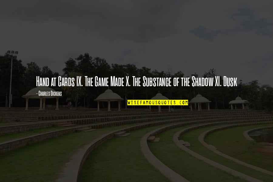 Eudorus Myrmidon Quotes By Charles Dickens: Hand at Cards IX. The Game Made X. Eudorus Myrmidon Quotes By Charles Dickens: Hand at Cards IX. The Game Made X.
