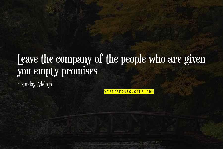 Eurn Stock Quotes By Sunday Adelaja: Leave the company of the people who are Eurn Stock Quotes By Sunday Adelaja: Leave the company of the people who are
