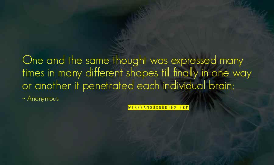 Europeanized Quotes By Anonymous: One and the same thought was expressed many Europeanized Quotes By Anonymous: One and the same thought was expressed many
