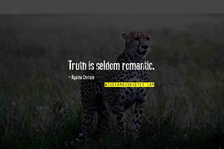 Eva Gideon Quotes By Agatha Christie: Truth is seldom romantic. Eva Gideon Quotes By Agatha Christie: Truth is seldom romantic.