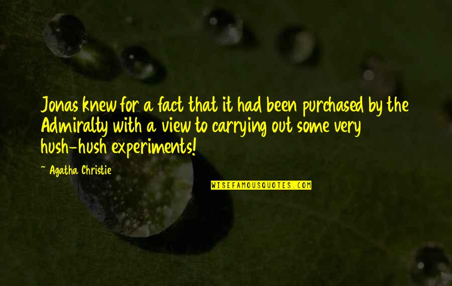 Evaline Quotes By Agatha Christie: Jonas knew for a fact that it had Evaline Quotes By Agatha Christie: Jonas knew for a fact that it had