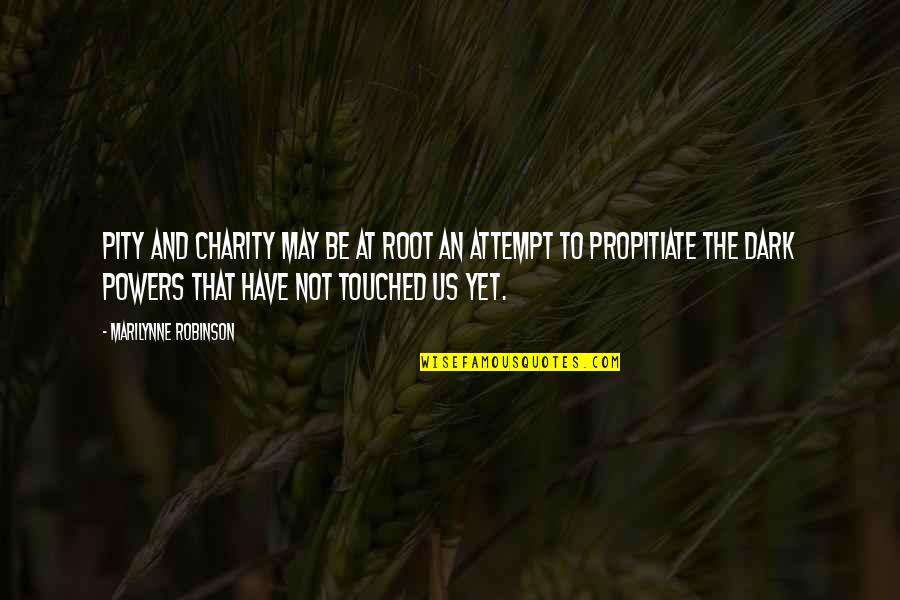 Eveltraksport Quotes By Marilynne Robinson: Pity and charity may be at root an Eveltraksport Quotes By Marilynne Robinson: Pity and charity may be at root an