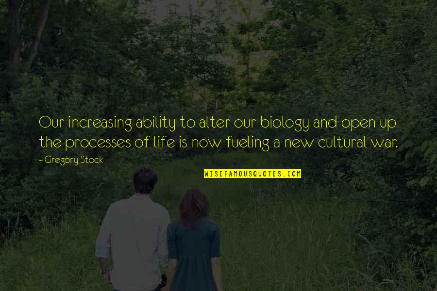 Ever Increasing Life Quotes By Gregory Stock: Our increasing ability to alter our biology and