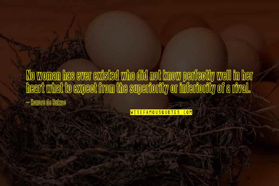 Ever What Quotes By Honore De Balzac: No woman has ever existed who did not Ever What Quotes By Honore De Balzac: No woman has ever existed who did not