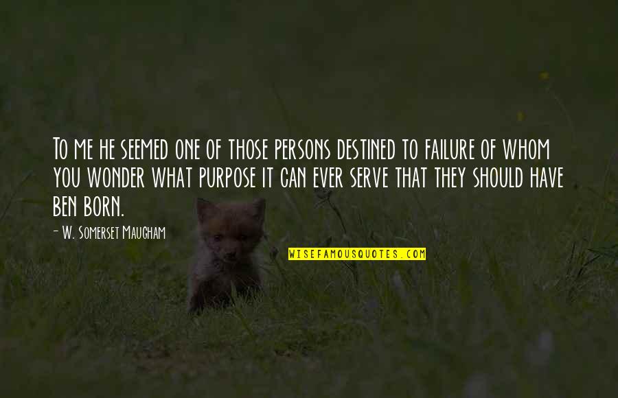 Ever Wonder Quotes By W. Somerset Maugham: To me he seemed one of those persons Ever Wonder Quotes By W. Somerset Maugham: To me he seemed one of those persons
