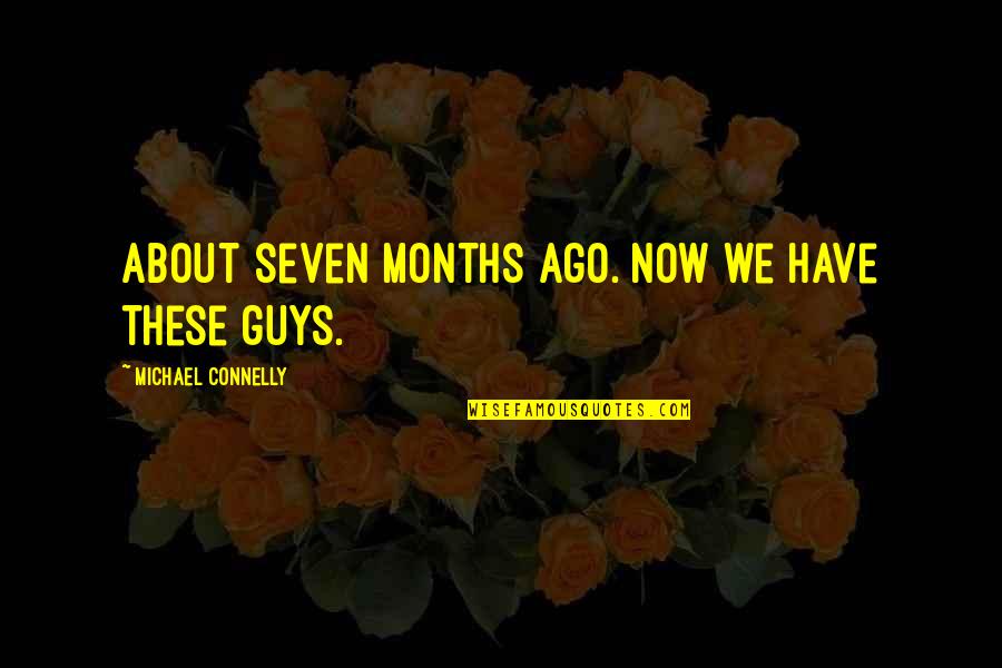 Every Woman Is Unique Quotes By Michael Connelly: about seven months ago. Now we have these Every Woman Is Unique Quotes By Michael Connelly: about seven months ago. Now we have these