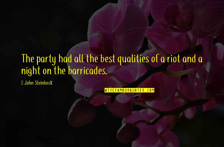 Evitar Magic Quotes By John Steinbeck: The party had all the best qualities of
